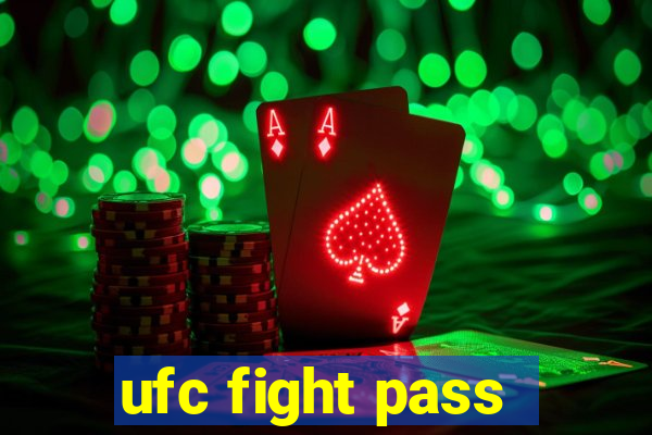 ufc fight pass - tv ao vivo